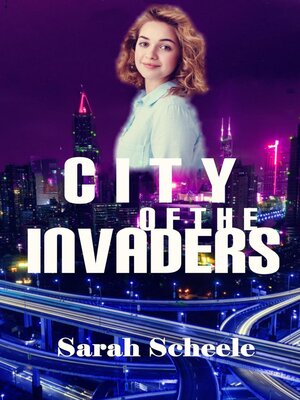 cover image of City of the Invaders